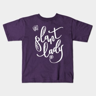 Plant Lady Hand Lettered Illustration Design Kids T-Shirt